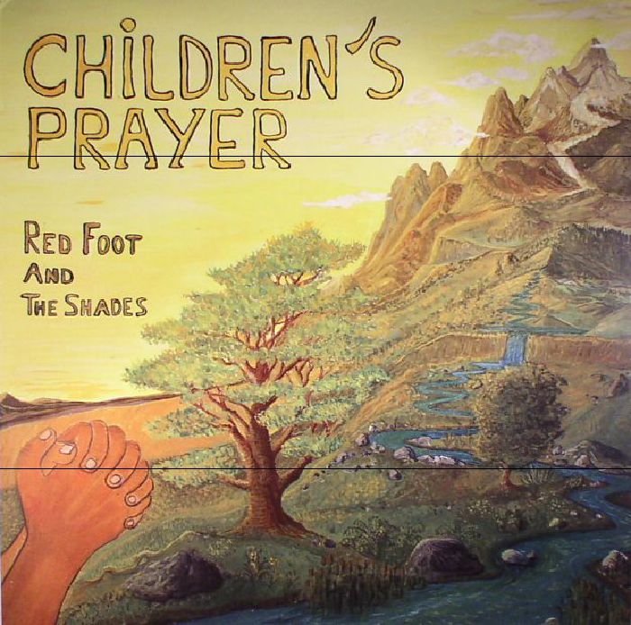 RED FOOT & THE SHADES - Children's Prayer
