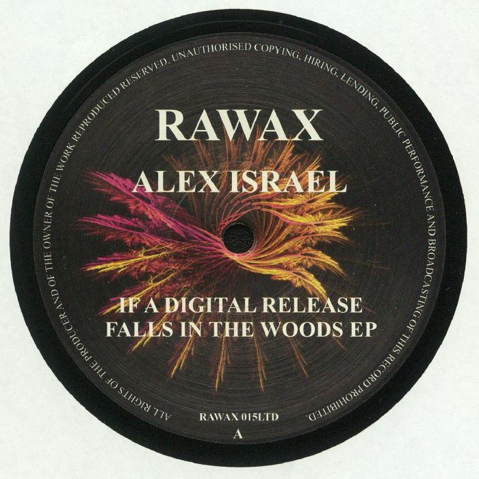 ISRAEL, Alex - If A Digital Release Falls In The Woods EP