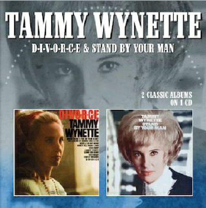 WYNETTE, Tammy - D-I-V-O-R-C-E/Stand By Your Man