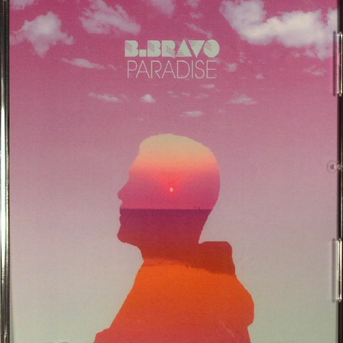 B BRAVO - Paradise