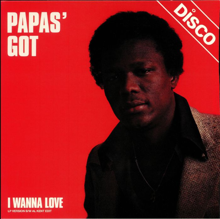 PAPAS' GOT - I Wanna Love