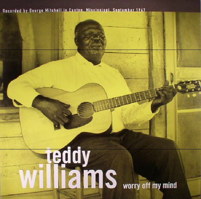WILLIAMS, Teddy - Worry Off My Mind