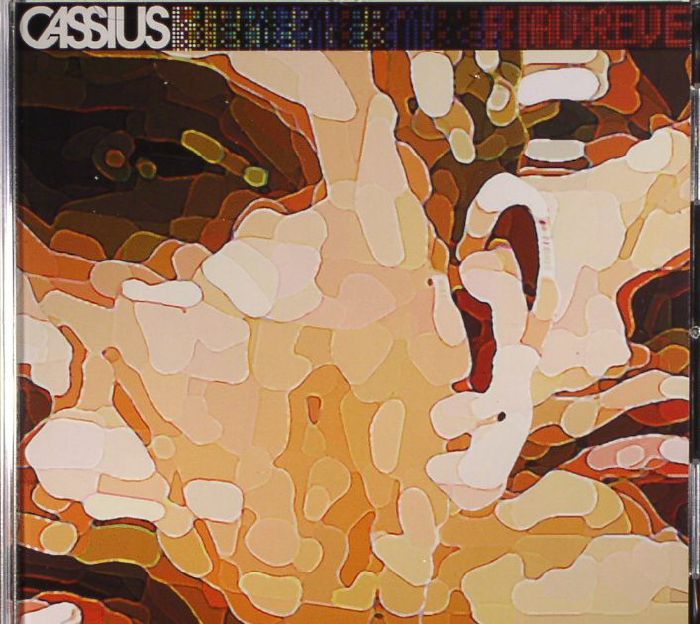 CASSIUS - Au Reve (reissue)