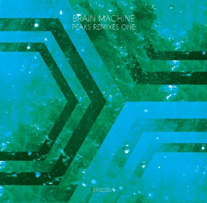 BRAIN MACHINE - Peaks Remixes One (Tolouse Low Trax, Gigi Masin, Harmonious Thelonious, Ronny & Renzo mixes)