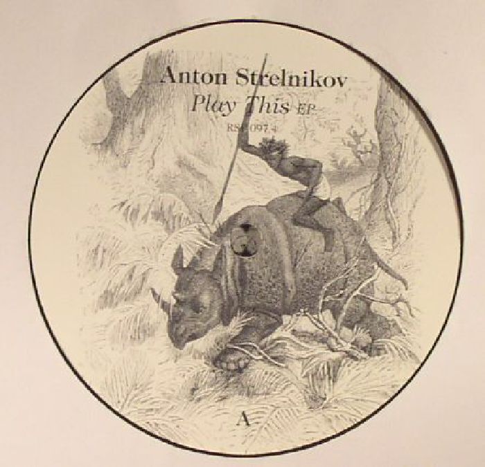 STRELNIKOV, Anton - Play This EP