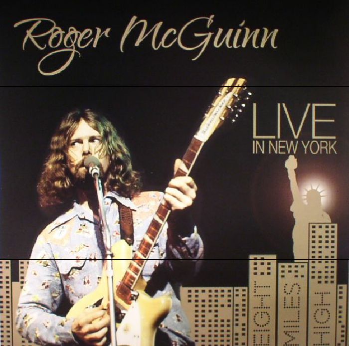 McGUINN, Roger - Live In New York: Eight Miles High