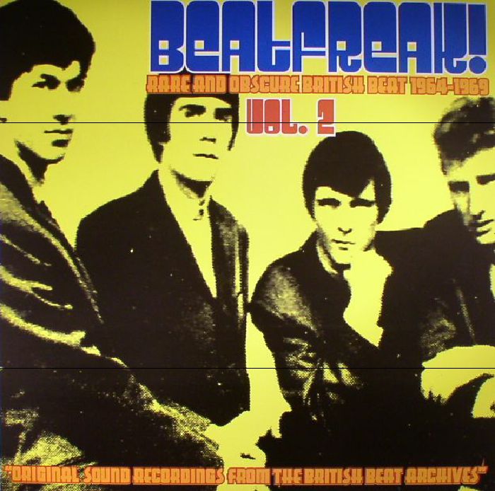 VARIOUS - Beatfreak Volume Two: Rare & Obscure British Beat 1964-1969