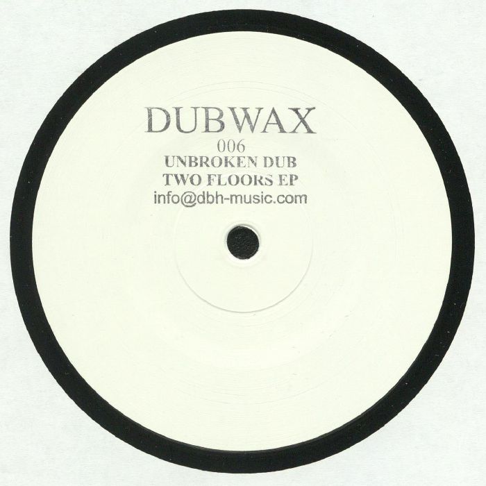 UNBROKEN DUB - Two Floors EP