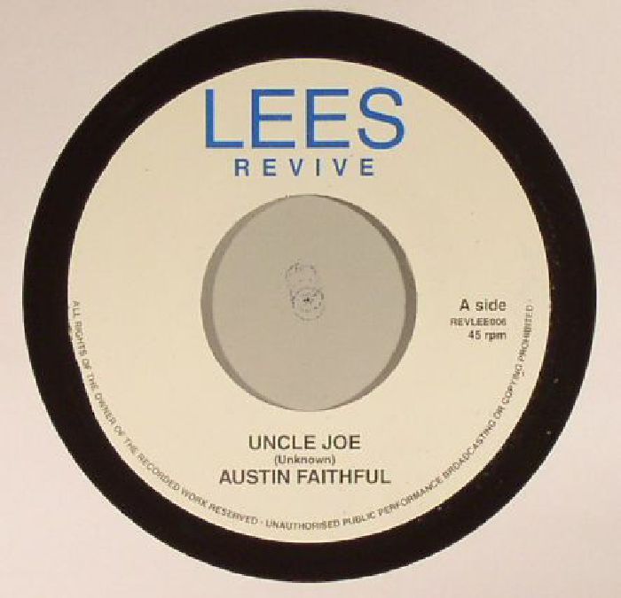 FAITHFUL, Austin/REGGAEITES/THE RUDIES - Uncle Joe