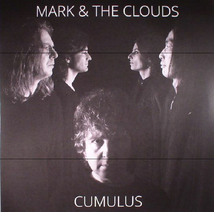 MARK & THE CLOUDS - Cumulus