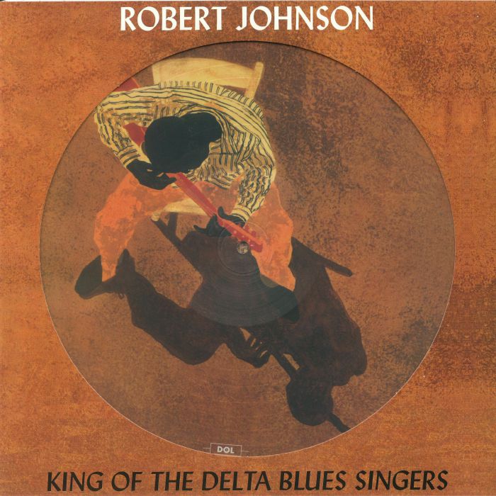 JOHNSON, Robert - King Of The Delta Blues Singers