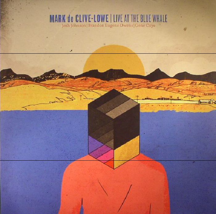 DE CLIVE LOWE, Mark - Live At The Blue Whale