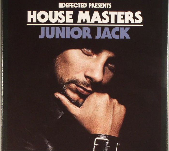 JUNIOR JACK/VARIOUS - Defected Presents House Masters: Junior Jack