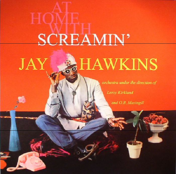 SCREAMIN' JAY HAWKINS - At Home With Screamin' Jay Hawkins (reissue)