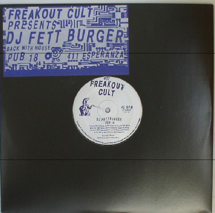 DJ FETT BURGER - 411 Esperanza