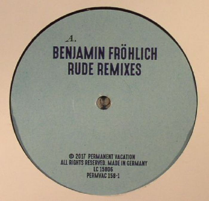 FROHLICH, Benjamin - Rude Remixes