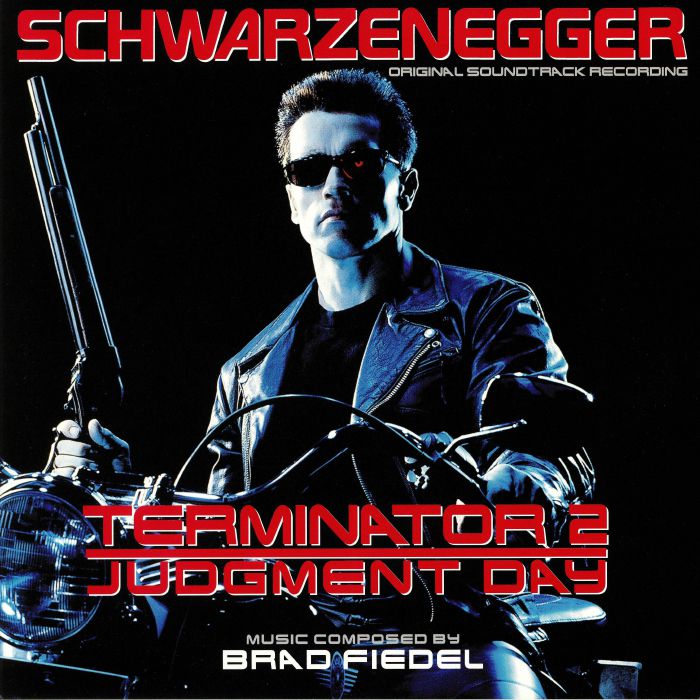 FIEDEL, Brad - Terminator 2: Judgement Day (Soundtrack) (reissue)