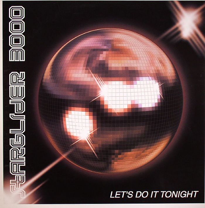 STARGLIDER 3000 - Let's Do It Tonight