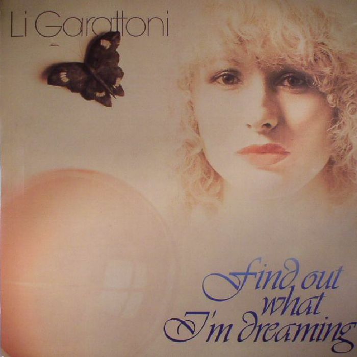 GARATTONI, Li - Find Out What I'm Dreaming