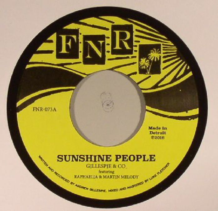 GILLESPIE & CO feat RAPHAELIA/MARTIN MELODY - Sunshine People