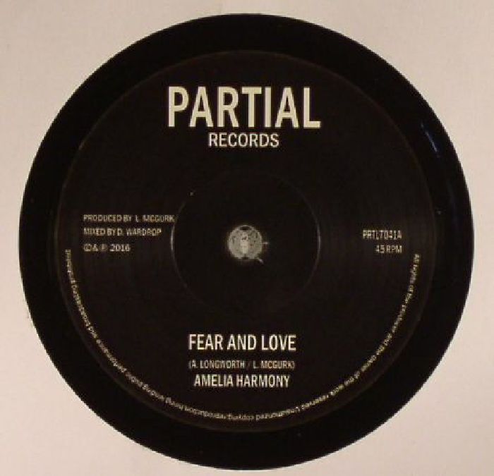 HARMONY, Amelia/PARTIAL CREW - Fear & Love