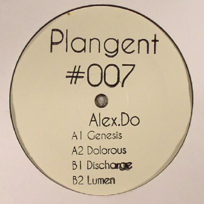 ALEX DO - Plangent #007