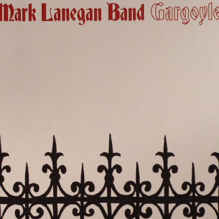 MARK LANEGAN BAND - Gargoyle