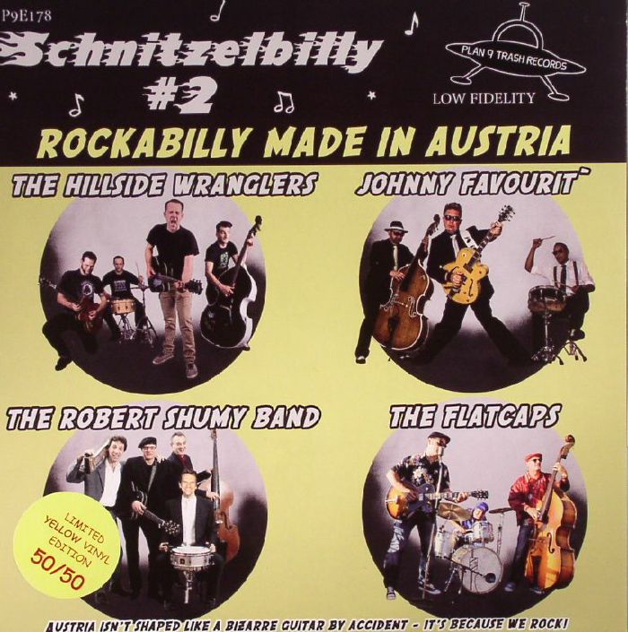 HILLSIDE WRANGLERS, The/JOHNNY FAVOURIT/THE ROBERT SHUMY BAND/THE FLATCAPS - Schnitzelbilly #2: Rockabilly Made In Austria