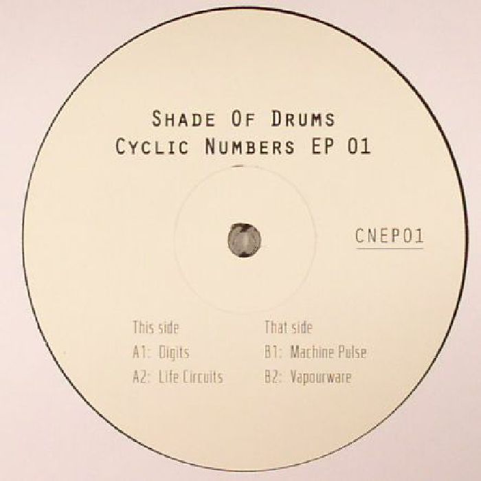 SHADE OF DRUMS - Cyclic Numbers EP 01