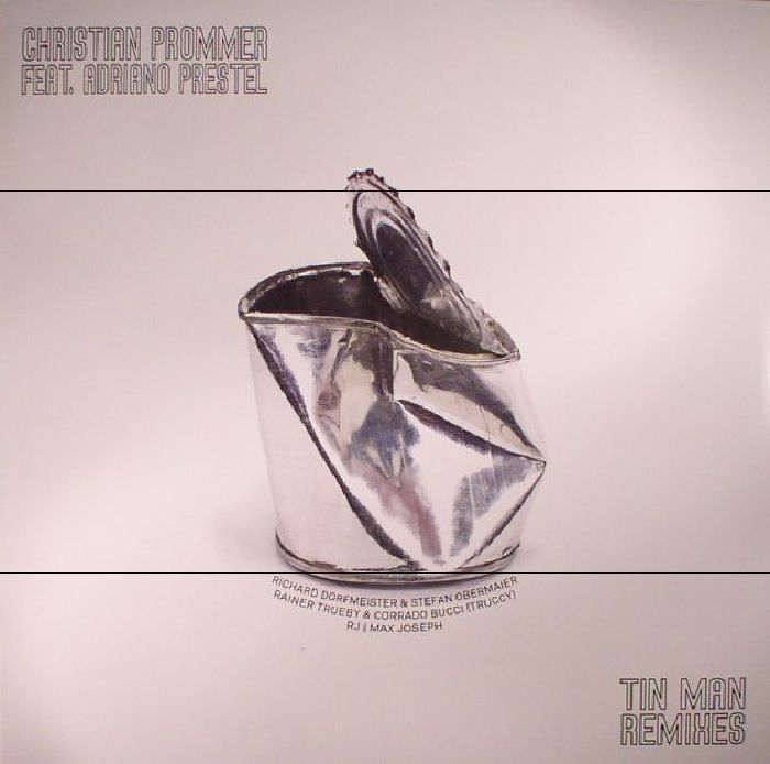 PROMMER, Christian feat ADRIANO PRESTEL - Tin Man: Remixes