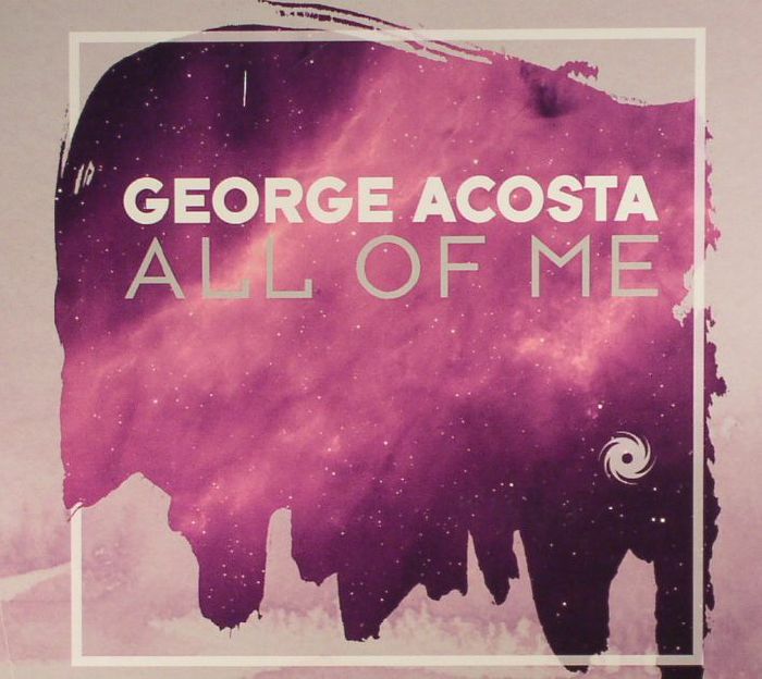 ACOSTA, George - All Of Me