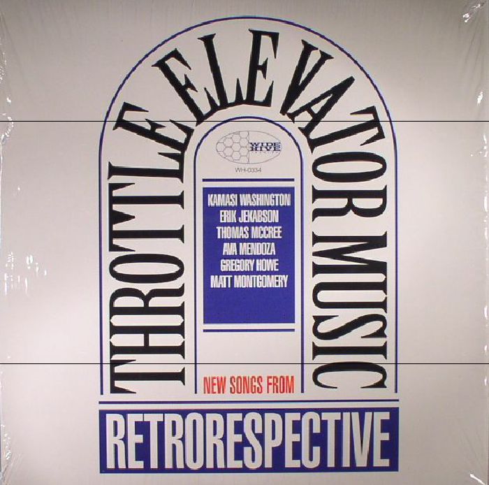 THROTTLE ELEVATOR MUSIC - Retrorespective