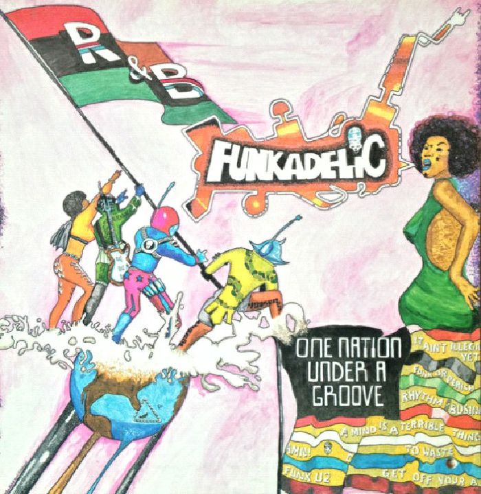 Funkadelic — One Nation Under a Groove