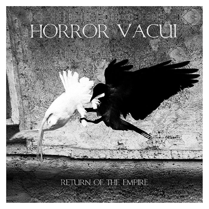 HORROR VACUI - Return Of The Empire