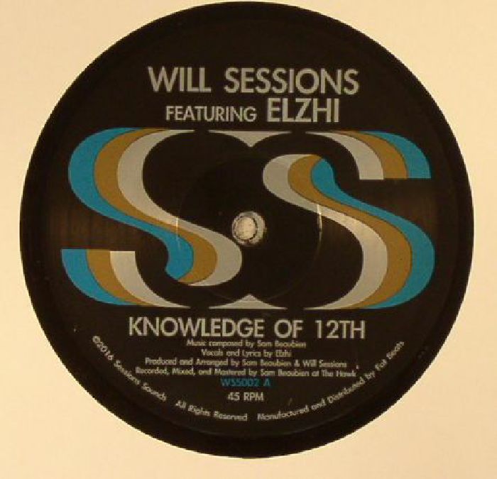 SESSIONS, Will feat ELZHI - Knowledge Of 12th