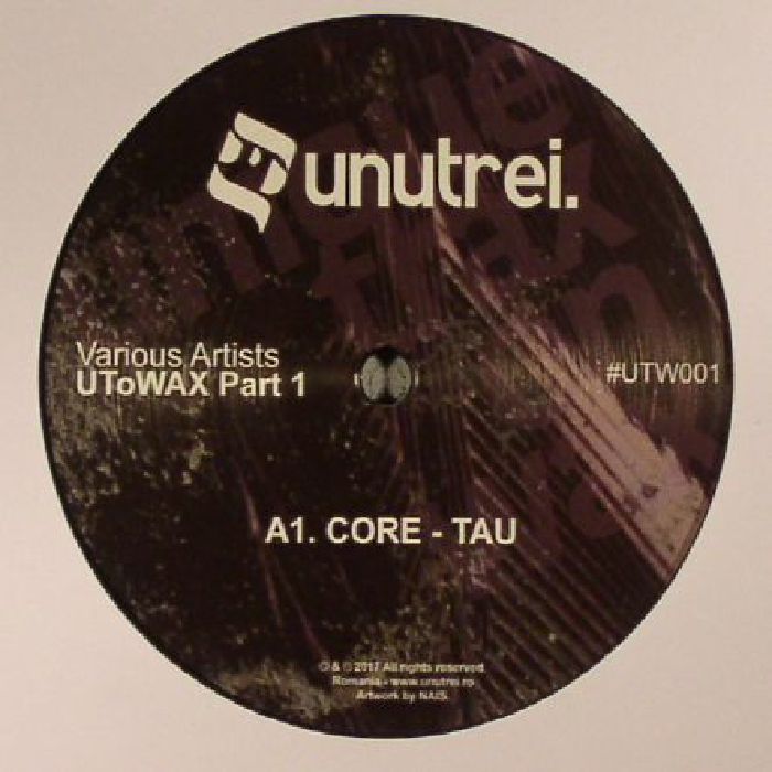 CORE/MWS/RADU MIRICA - Utowax Part 1 EP