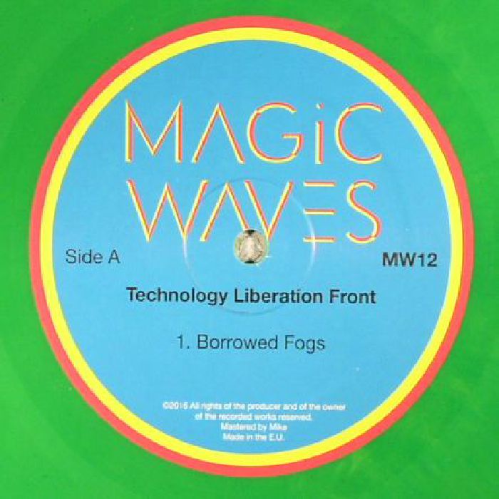 TECHNOLOGY LIBERATION FRONT - Borrowed Fogs