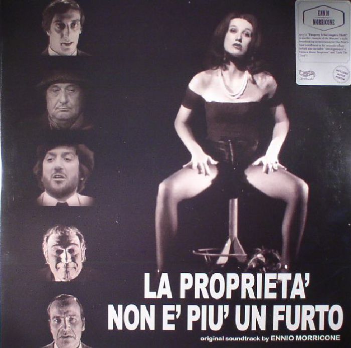 MORRICONE, Ennio - La Proprieta Non E Piu Un Furto (Soundtrack) (reissue)