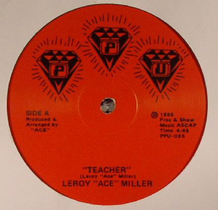 ACE MILLER, Leroy/ACELOVEACE - Teacher