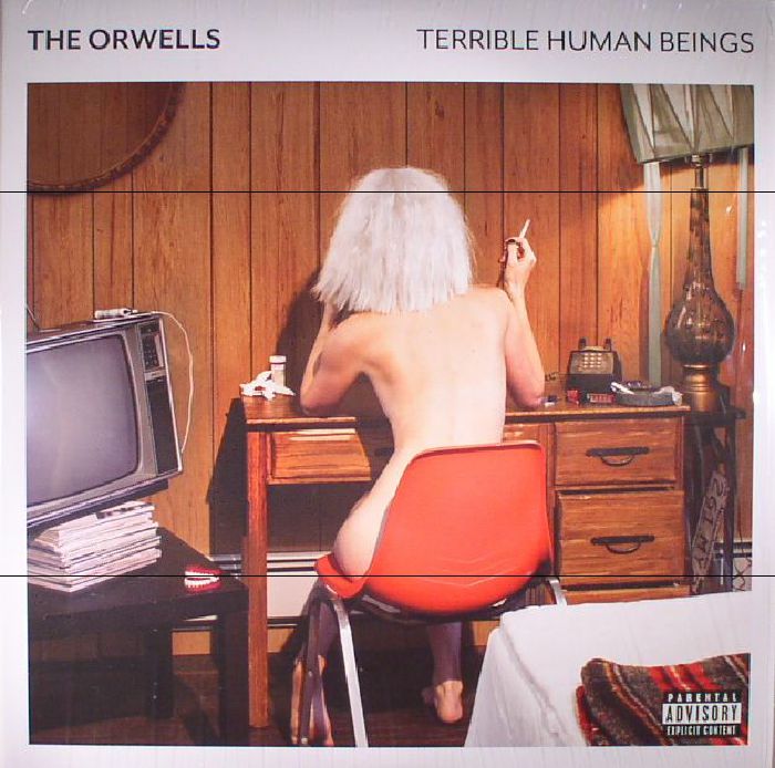 ORWELLS, The - Terrible Human Beings