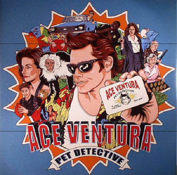 VARIOUS - Ace Ventura: Pet Detective (Soundtrack)
