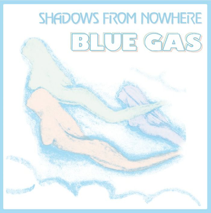 BLUE GAS - Shadows From Nowhere (repress)
