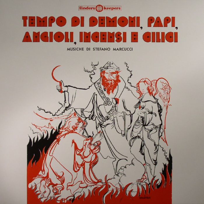 MARCUCCI, Stefano - Tempo Di Demono Papi Angioli Incensi E Cilici (reissue)