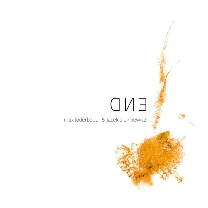 LODERBAUER, Max/JACEK SIENKIEWICZ - End