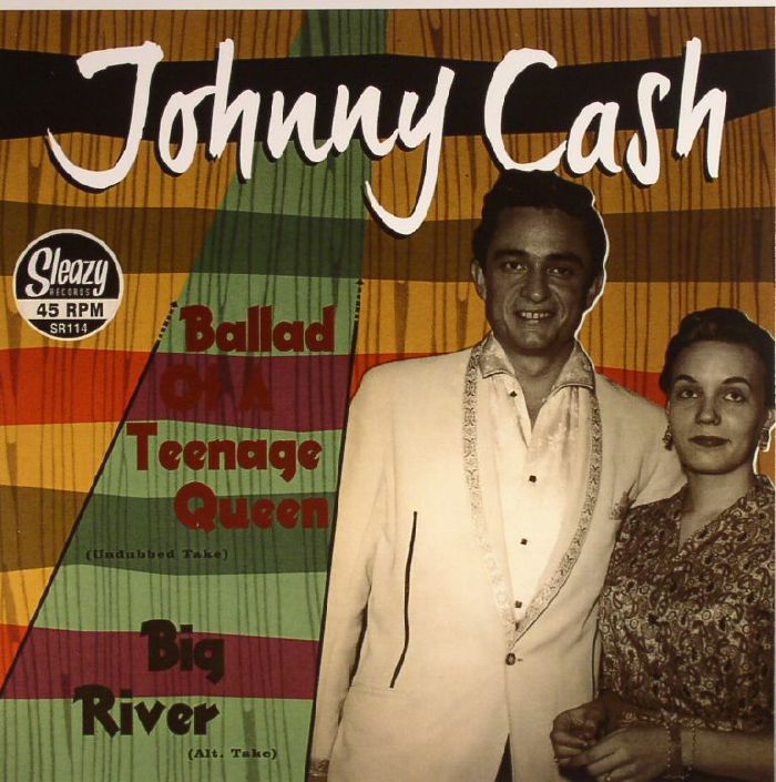 CASH, Johnny - Ballad Of A Teenage Queen