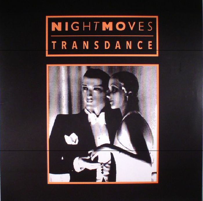 NIGHT MOVES - Transdance
