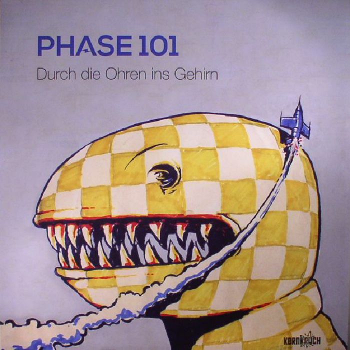 PHASE 101 - Durch Die Ohren Ins Gehirn