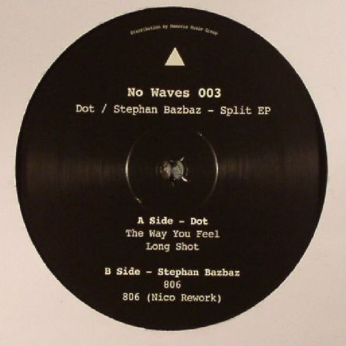 DOT/STEPHAN BAZBAZ - Split EP