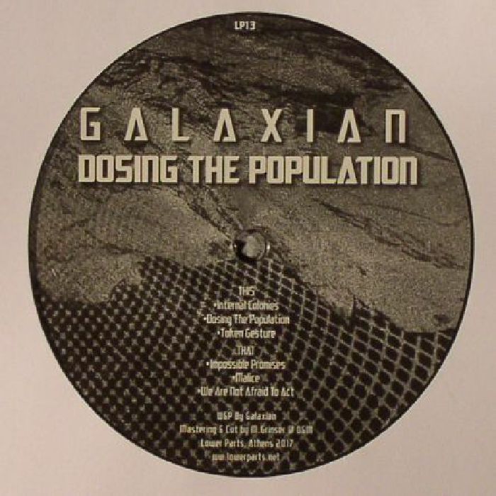 GALAXIAN - Dosing The Population