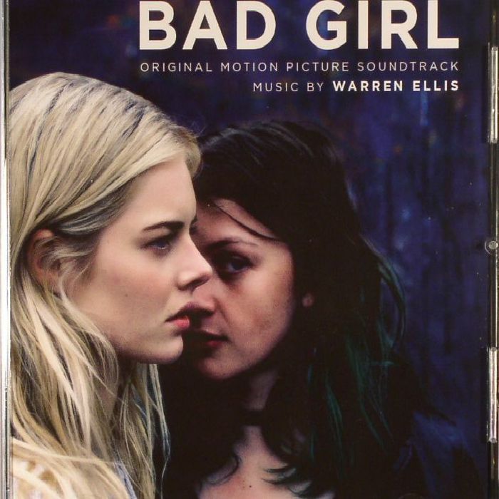 ELLIS, Warren - Bad Girl (Soundtrack)